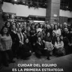 14. Cuidar del equipo es la primera estrategia